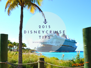 2015 Disney Cruise Tips