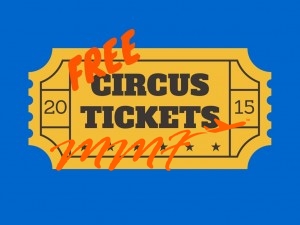 Free Circus tickets