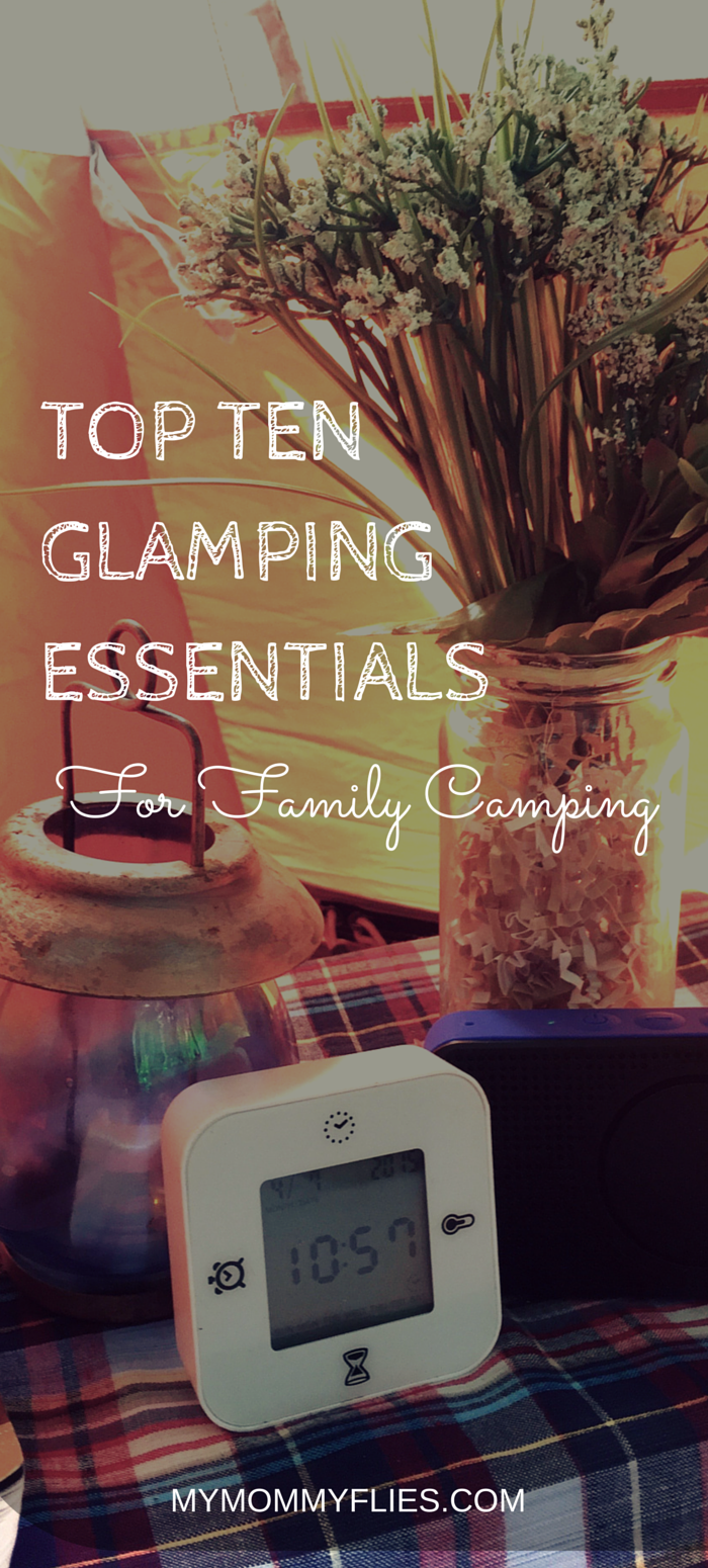 TOP TEN Glamping Essentials for Family Camping