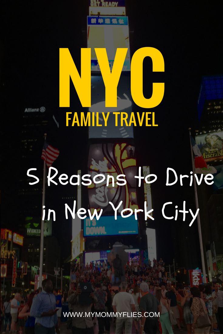 5 Reasons to Drive in New York City