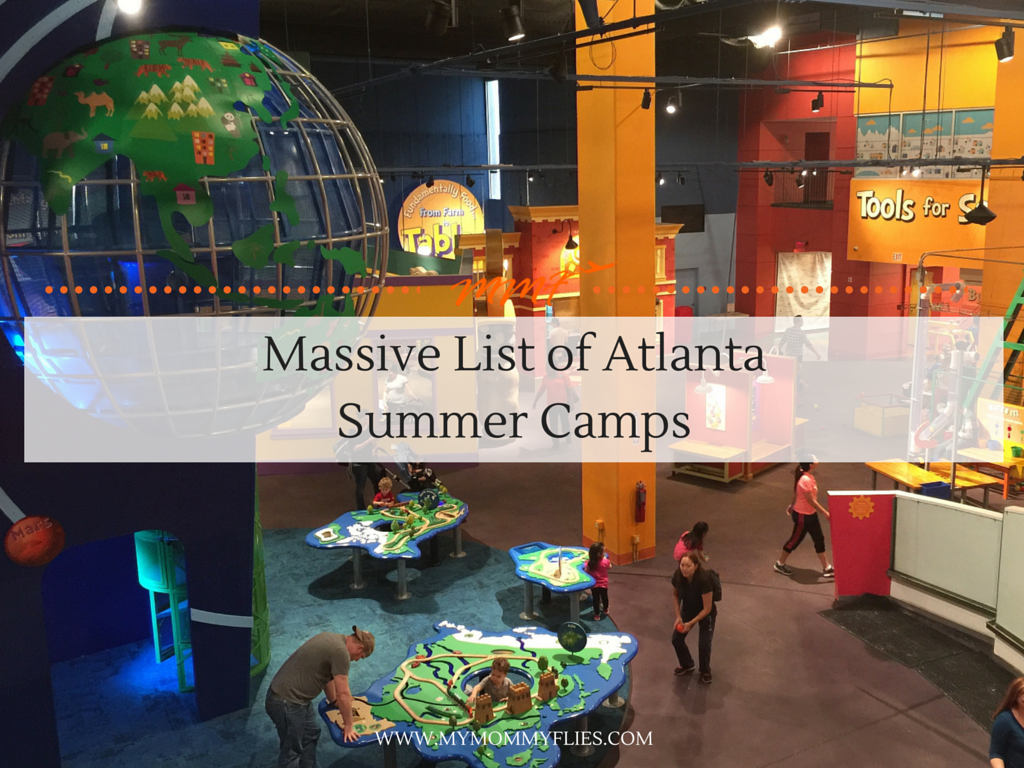 The Massive List of Atlanta Summer Camps My Mommy Flies